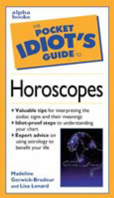 Book cover for The Pocket Idiot's Guide to Horoscopes