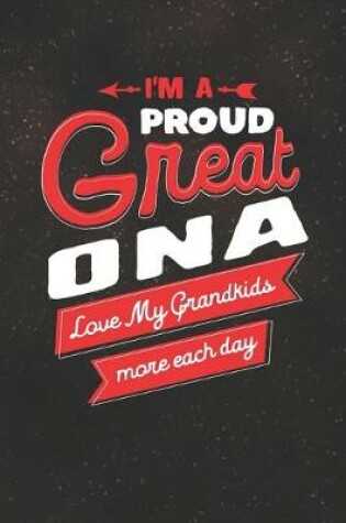 Cover of I'm Proud Great Ona Love My Grandkids More Each Day