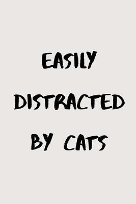 Book cover for Easily distracted by cats