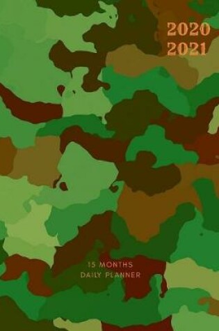 Cover of 2020 2021 15 Months Army Camo Daily Planner
