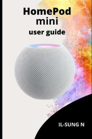 Cover of Homepod Mini User Guide