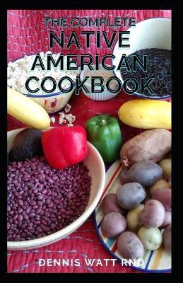 Book cover for The Complete Native American Cookbook