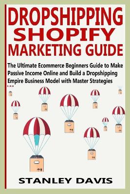 Book cover for Dropshipping Shopify Marketing Guide