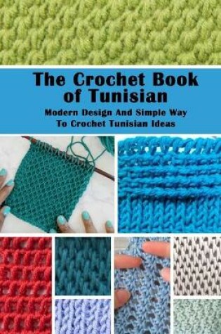 Cover of The Crochet Book of Tunisian