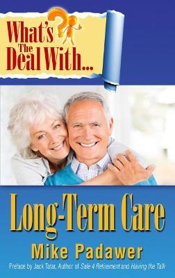Book cover for What's the Deal with Long-Term Care?