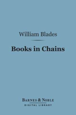 Cover of Books in Chains (Barnes & Noble Digital Library)