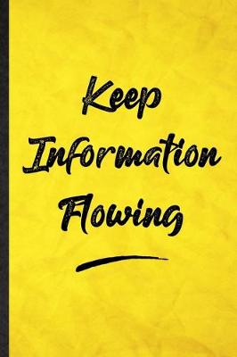 Cover of Keep Information Flowing