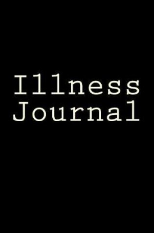 Cover of Illness Journal