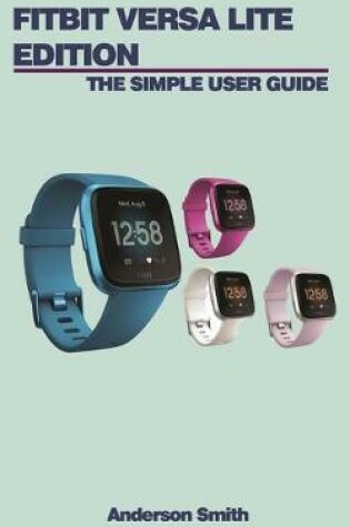 Cover of Fitbit Versa Lite Edition