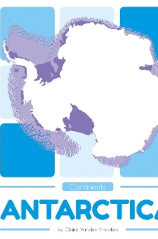 Cover of Continents: Antarctica