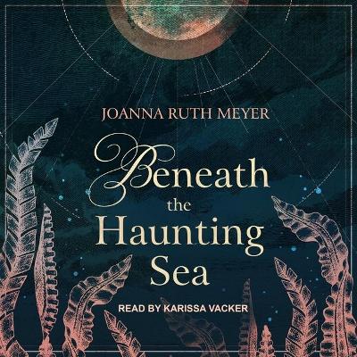 Book cover for Beneath the Haunting Sea
