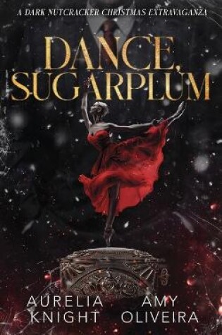 Cover of Dance, Sugarplum