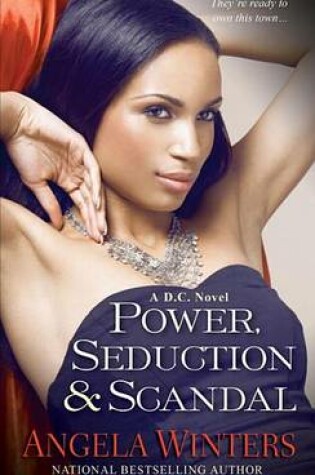 Cover of Power, Seduction & Scandal