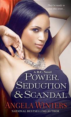 Cover of Power, Seduction & Scandal