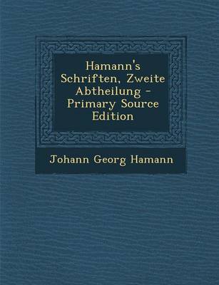 Book cover for Hamann's Schriften, Zweite Abtheilung