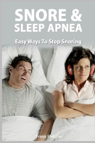 Cover of Snoring & Sleep Apnea