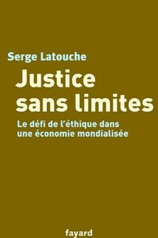 Cover of Justice Sans Limites