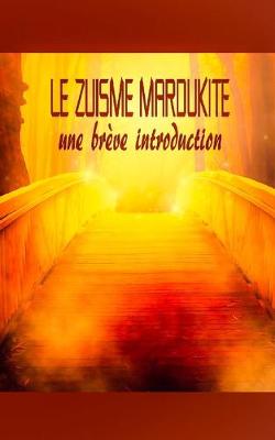 Book cover for Le Zuisme Mardukite
