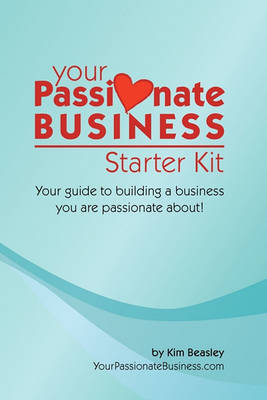 Book cover for Your Passionate Business Starter Kit