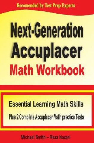 Cover of Next-Generation Accuplacer Math Workbook
