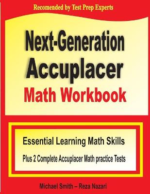 Book cover for Next-Generation Accuplacer Math Workbook