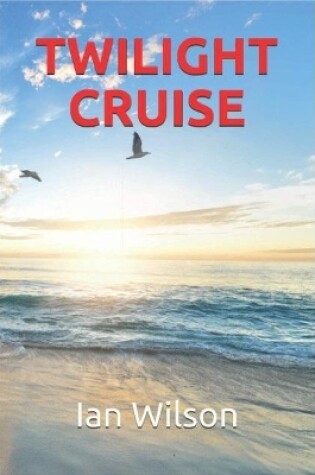 Cover of Twilight Cruise