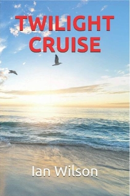 Book cover for Twilight Cruise