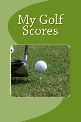 Book cover for My Golf Scores