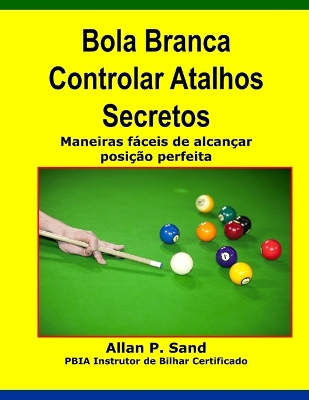 Book cover for Bola Branca Controlar Atalhos Secretos