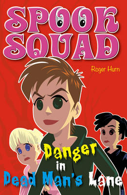 Book cover for Danger in Dead Man's Lane