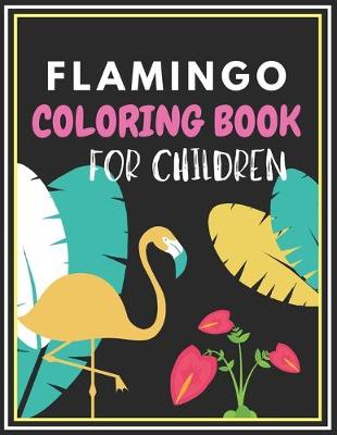 Book cover for Flamingo Coloring Book for Children