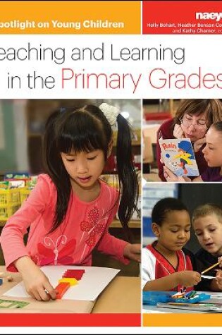 Cover of Teaching and Learning in the Primary Grades