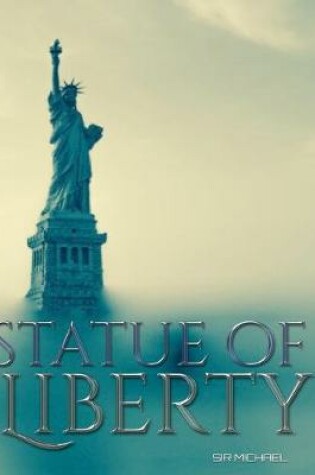Cover of New York City Statue Of Liberty blank mega creative journal sir Michael Huhn designer edition