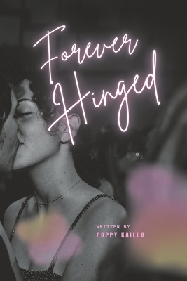 Cover of Forever Hinged