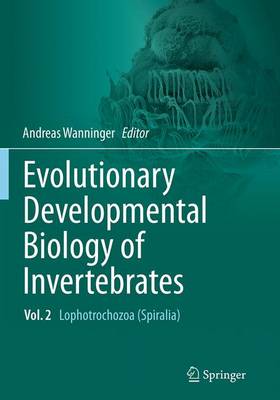 Cover of Evolutionary Developmental Biology of Invertebrates 2