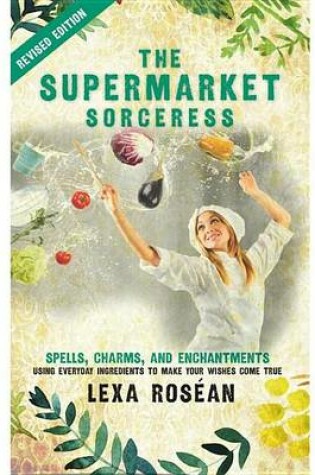 Cover of Supermarket Sorceress