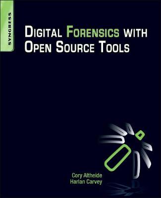 Book cover for Digital Forensics with Open Source Tools