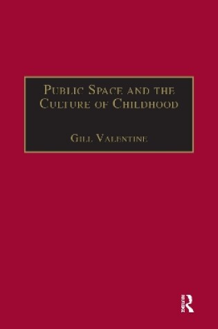 Cover of Public Space and the Culture of Childhood
