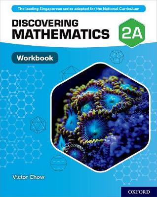 Book cover for Discovering Mathematics: Workbook 2A (Pack of 10)