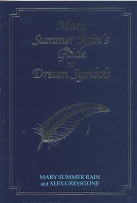 Book cover for Mary Summer Rain's Guide to Dream Symbols