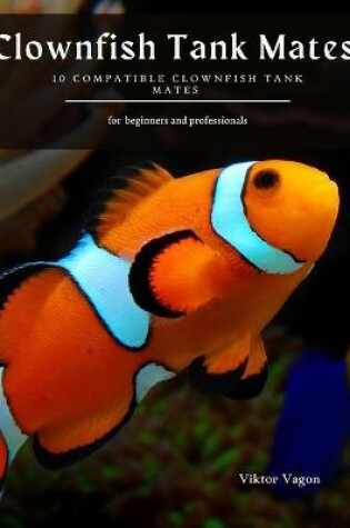Cover of Clownfish Tank Mates
