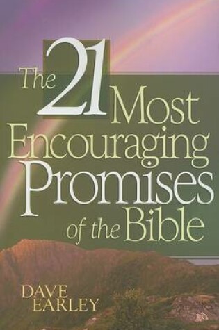 Cover of The 21 Most Encouraging Promises of the Bible