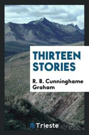 Cover of Thirteen Stories