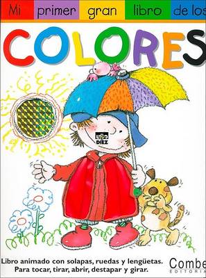Book cover for Mi Primer Gran Libro de Los Colores