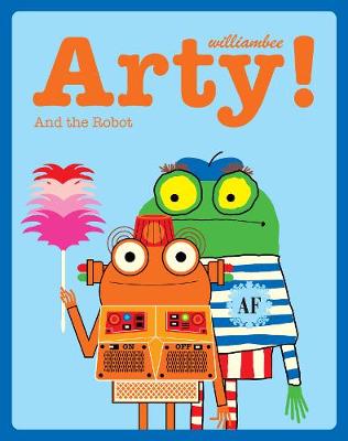 Book cover for Arty! and the Robot
