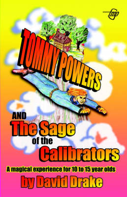 Book cover for Tommy Powers and the Sage of the Calibrators