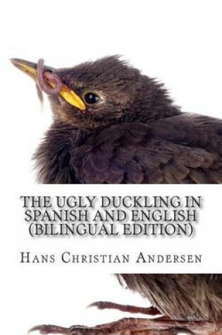 Cover of The Ugly Duckling In Spanish and English