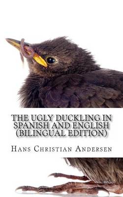 Book cover for The Ugly Duckling In Spanish and English