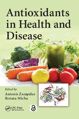 Cover of Antioxidants in Health and Disease