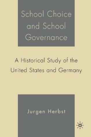 Cover of School Choice and School Governance